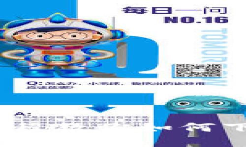 快速上手：详细教程教你如何下载和注册TP钱包